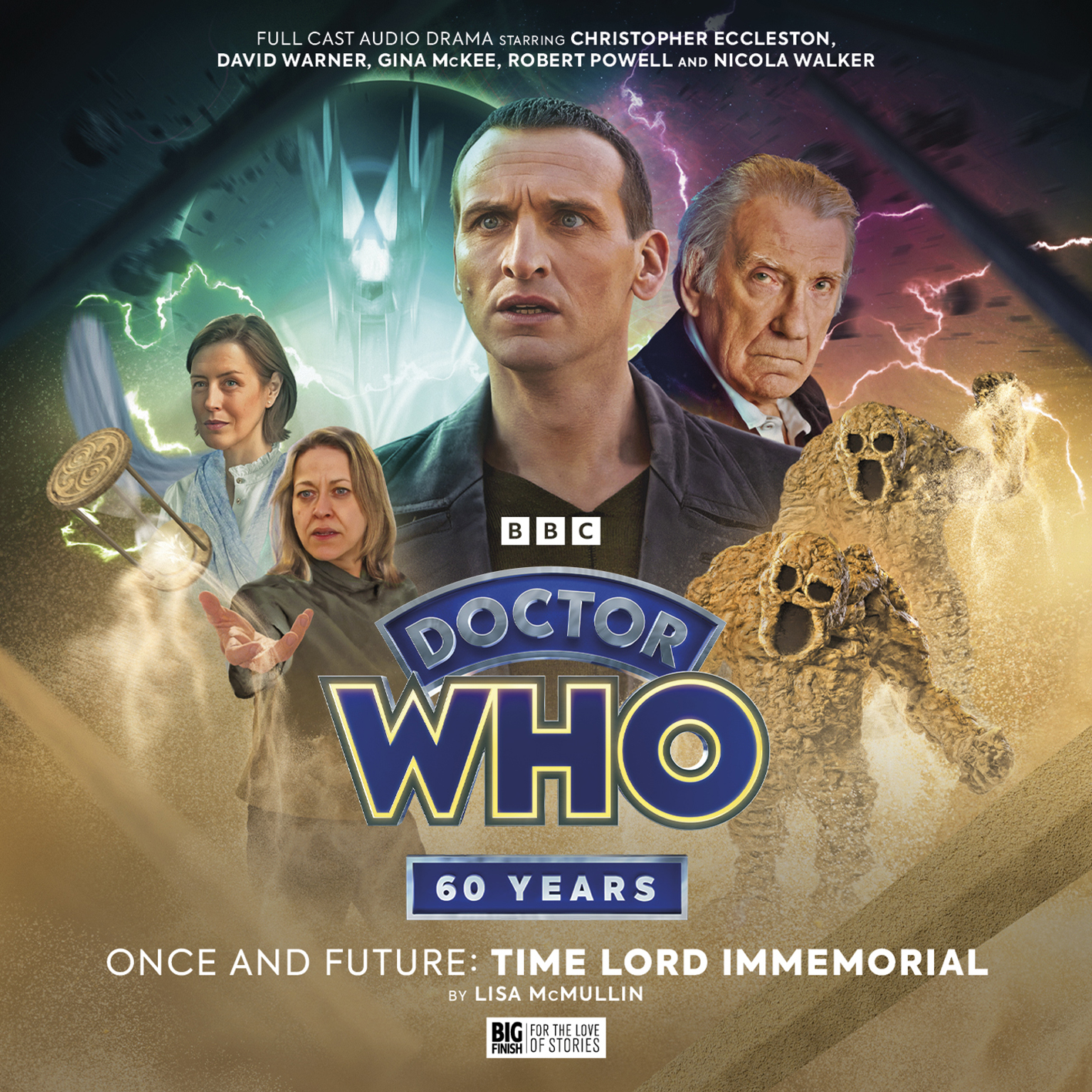 Cover artwork for Doctor Who - Once and Future: Time Lord Immemorial by Lee Johnson. From left to right on the cover are The Lumiat, Liv Chenka, the Ninth Doctor, the Unbound Doctor and some sand fellas. In the background is lightning and an hourglass flies to the left.