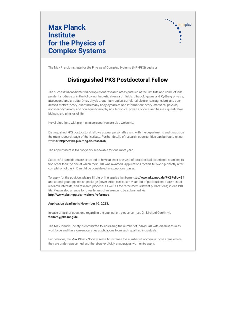 The call for the Distinguished PKS Postdoctoral Fellow 2024 is now open! Fully independent postdoc fellowship <a href="/mpi_pks/">MPI-PKS Dresden</a> Application deadline is 10 November, see here for more details:
pks.mpg.de/visitors-progr…