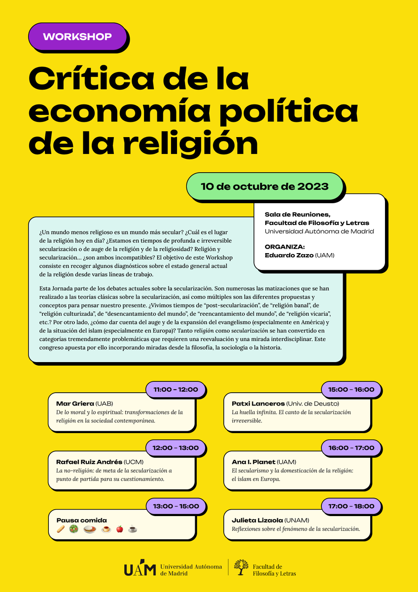 masterfilosofia's tweet photo. Workshop “Crítica de la economía política de la religión” con Mar Griera, Rafael Ruiz Andrés, Patxi Lanceros, Ana I. Planet y Julieta Lizaola. La actividad está abierta al público. El martes 10 de octubre, en la Sala de Reuniones de la Facultad de Filosofía y Letras de la UAM. https://t.co/VuL9O05PAt