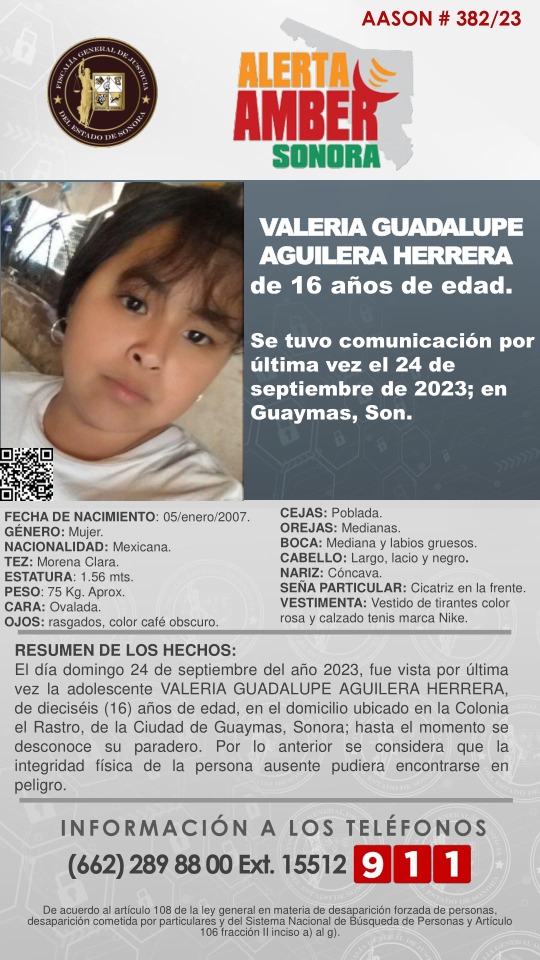🚨SE ACTIVA ALERTA AMBER SONORA PARA BÚSQUEDA y LOCALIZACIÓN  de la adolescente VALERIA GUADALUPE  AGUILERA HERRERA de 16 años de edad. Desaparecieron el 24 de septiembre del presente año, en Guaymas, Sonora🚨

✨De antemano, muchas gracias por su contribución y apoyo
