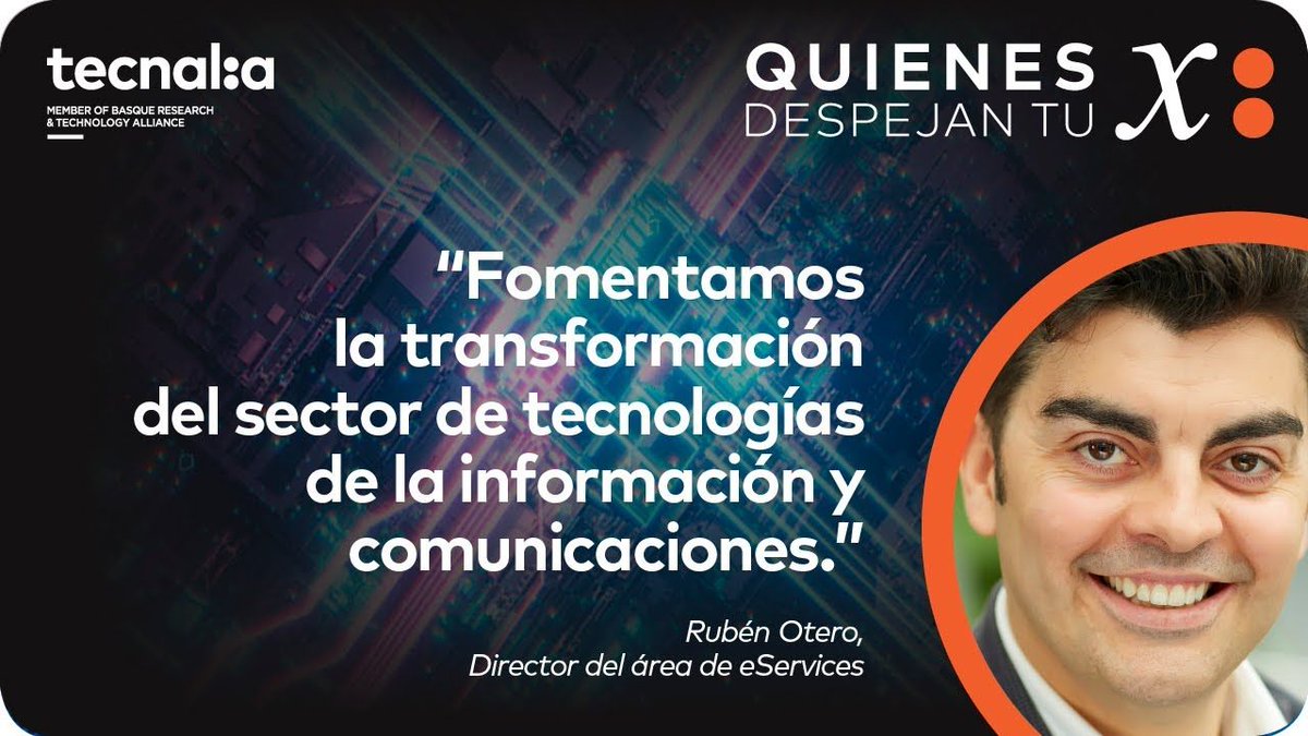 Rubén Otero (video) - transformación del propio sector ICT #QuienesDespejanTuX @tecnalia buff.ly/3PHsPjx