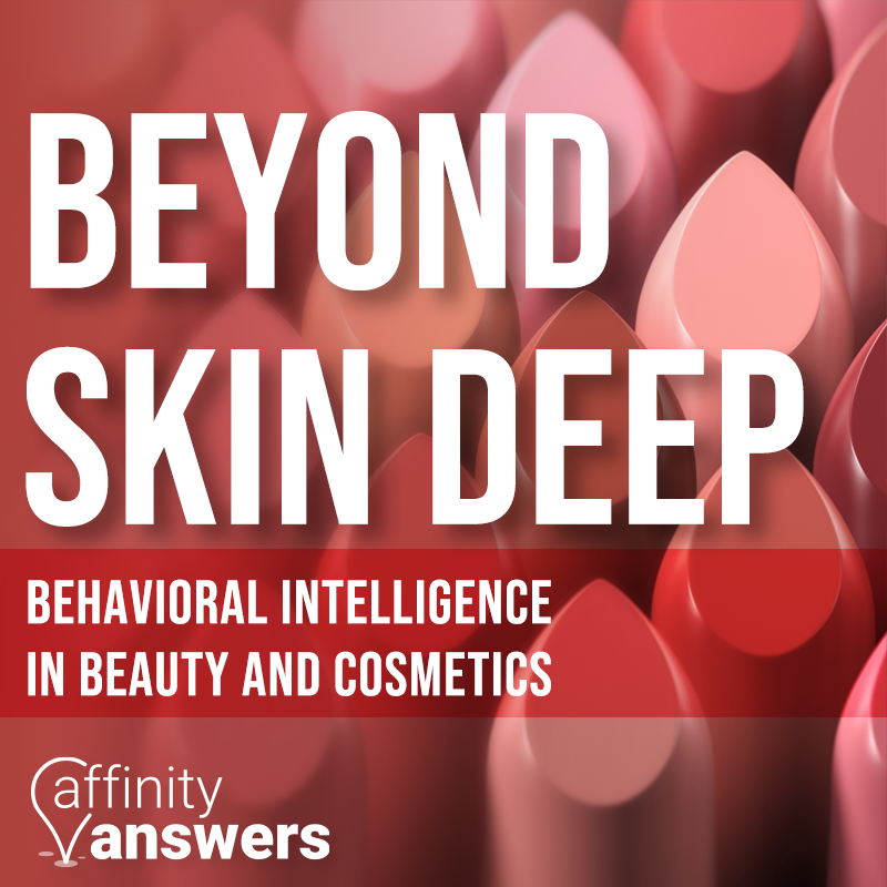 AffinityAnswers's tweet image. NEW REPORT: Audience data is making an incredible impact in the beauty industry. 

See our new report to delve deeper into the transformative power of behavioral intelligence in beauty and cosmetics?

affinityanswers.com/wp-content/upl…