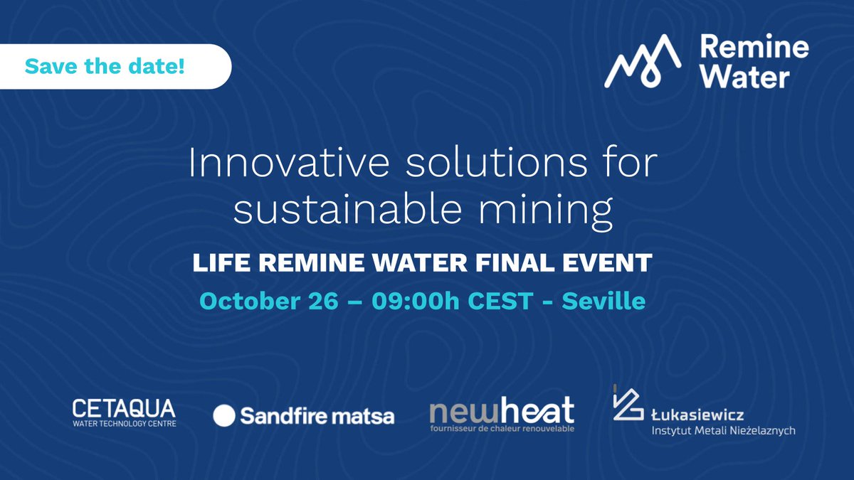 CETAQUA's tweet photo. Save the date! 📆26/10 
Discover pioneering R&amp;D&amp;I solutions for sustainable mining at the #LIFERemineWater Final Event. Find out: ✅The results of the @LIFEprogramme project ✅Other success stories 
✅Challenges and opportunities in mining 
Register here: https://t.co/z9bZmLmZG8 https://t.co/c2pWoX2Tzs