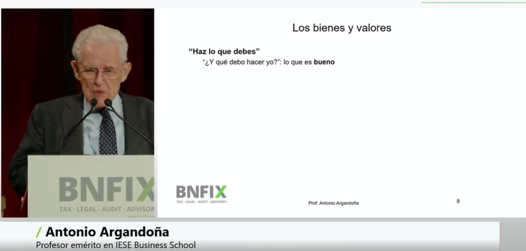 #EncuentroAnualBnfix <a href="/AntArgandona/">Antonio Argandoña</a> : "Haz lo que debes"
- "¿ Y qué debo hacer yo?": lo que es bueno