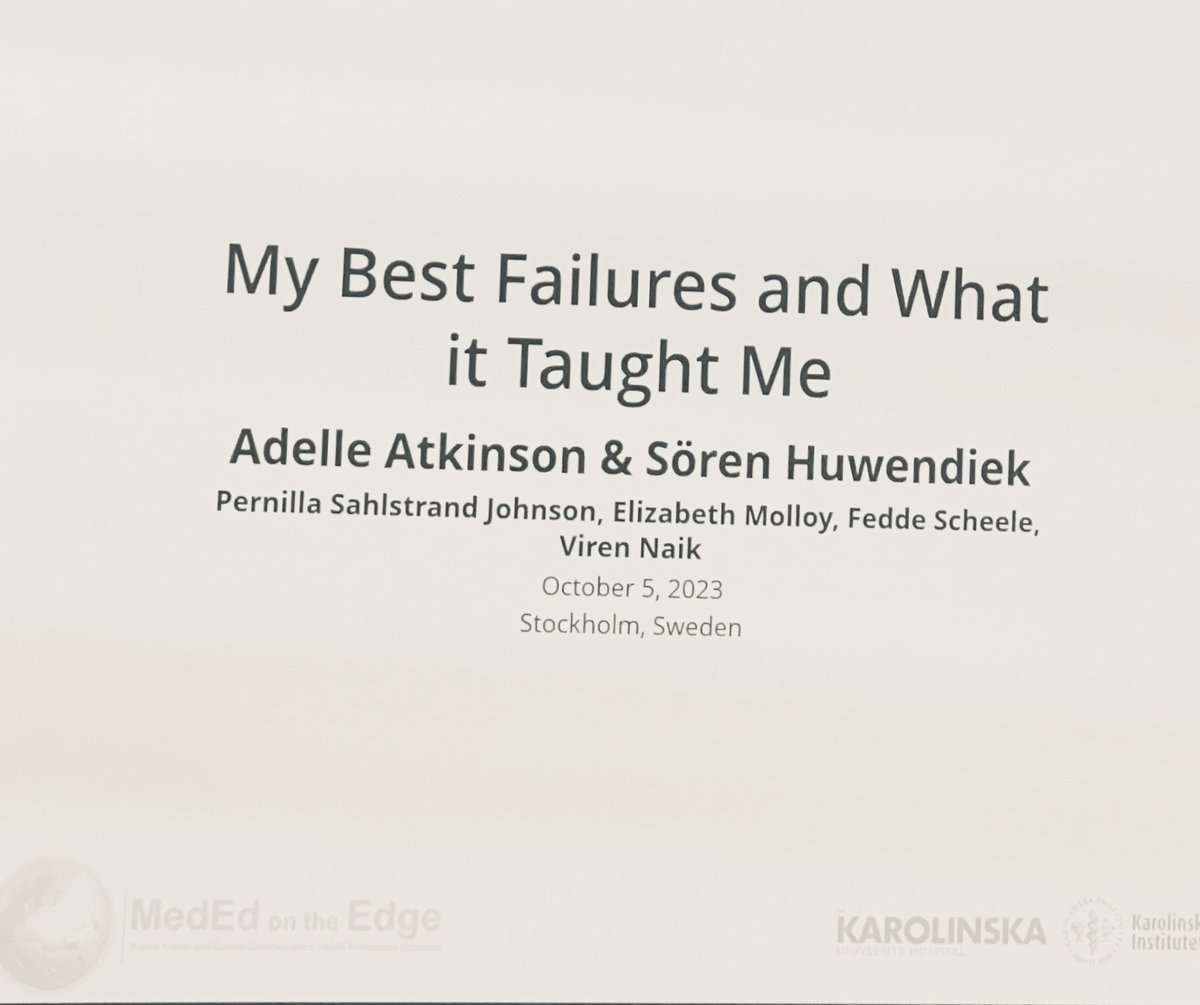 Next up @ #MedEdEdge: @AtkinsonAdelle & @HuwendiekSoren chair a session on lessons from #Failure in #HPE #meded