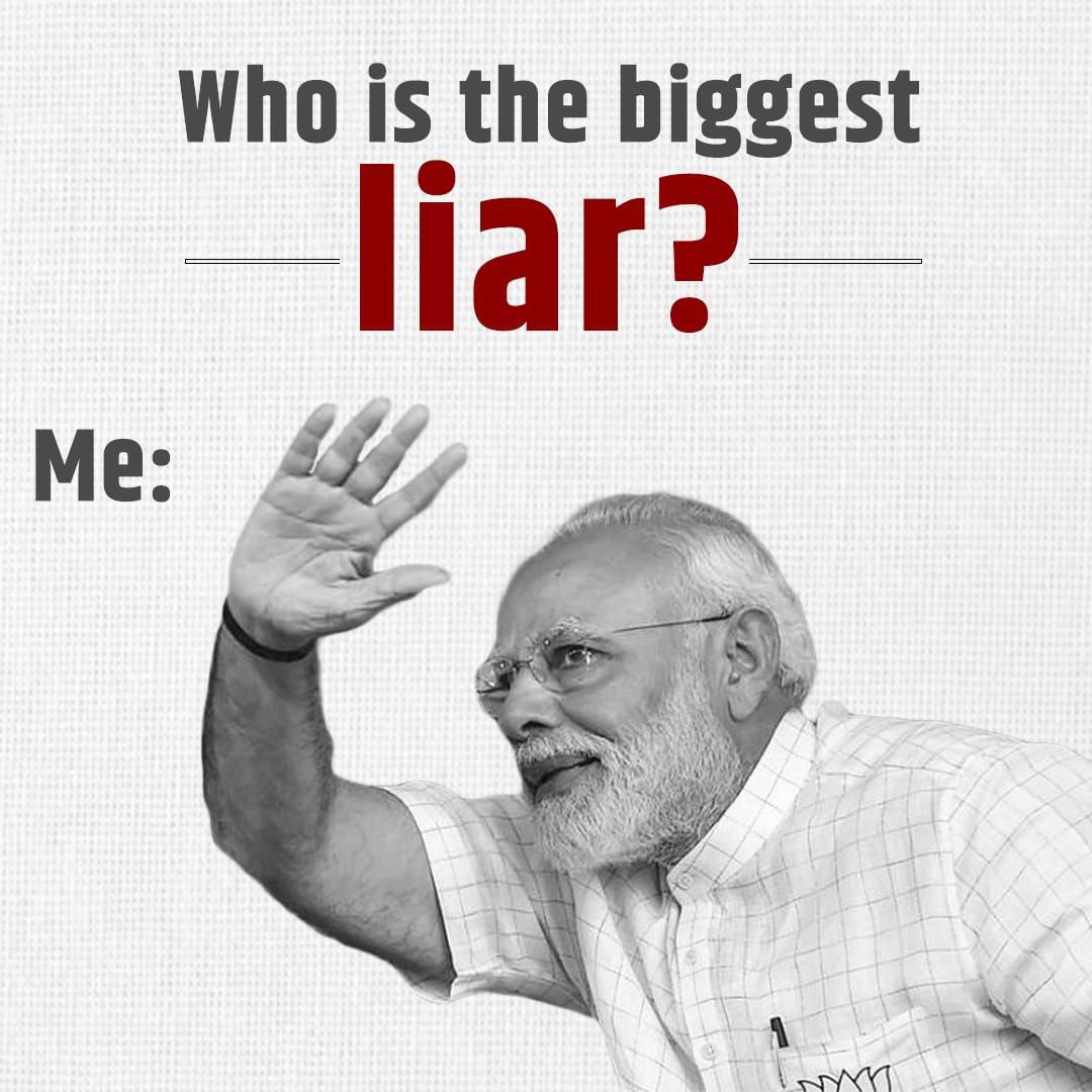 Who is the biggest liar? Narendra Modi, who else!

#LieLikeModi