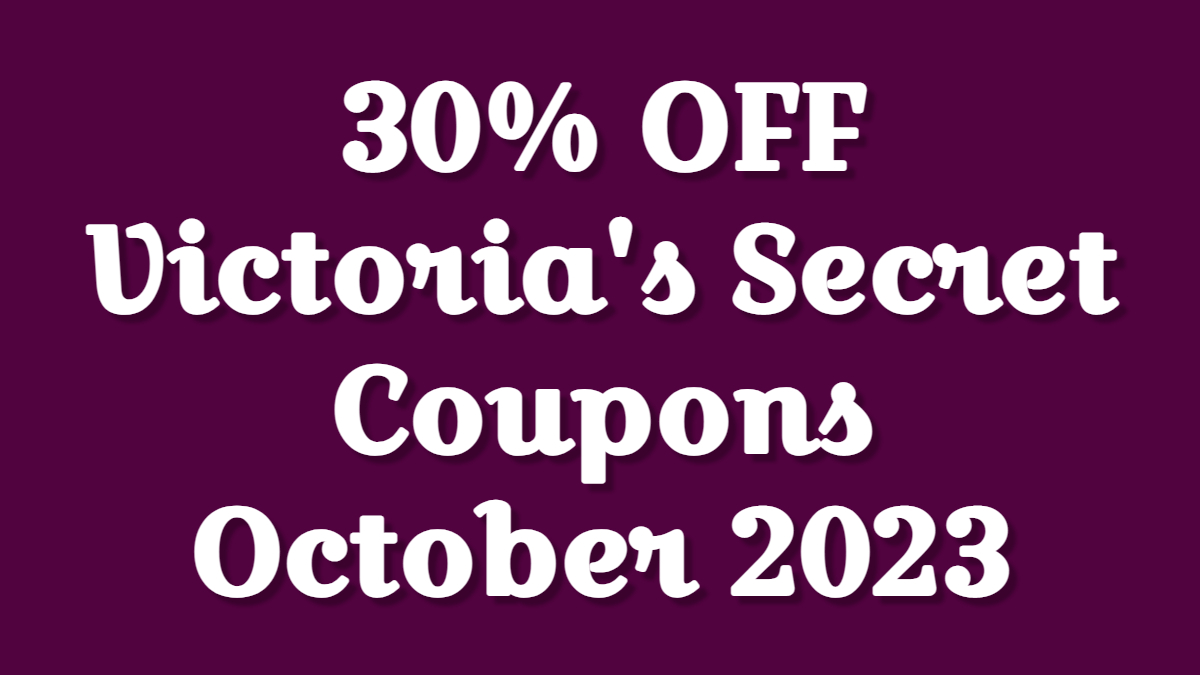 30% Off Victoria's Secret Coupons → November 2023