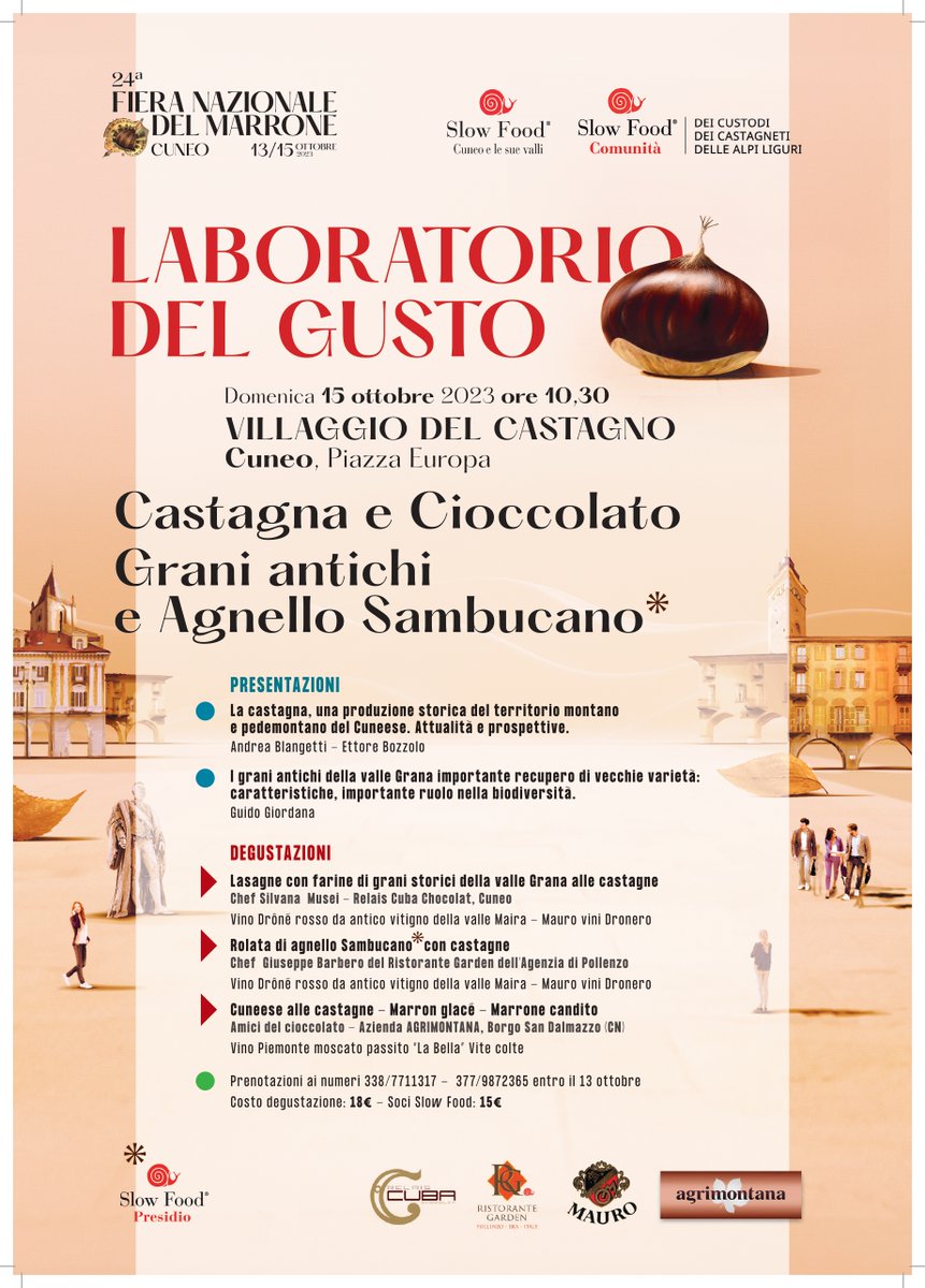 Laboratorio del Gusto Slow Food
dalle ore 10.30 alle 12
Piazza Europa  Villaggio del Castagno