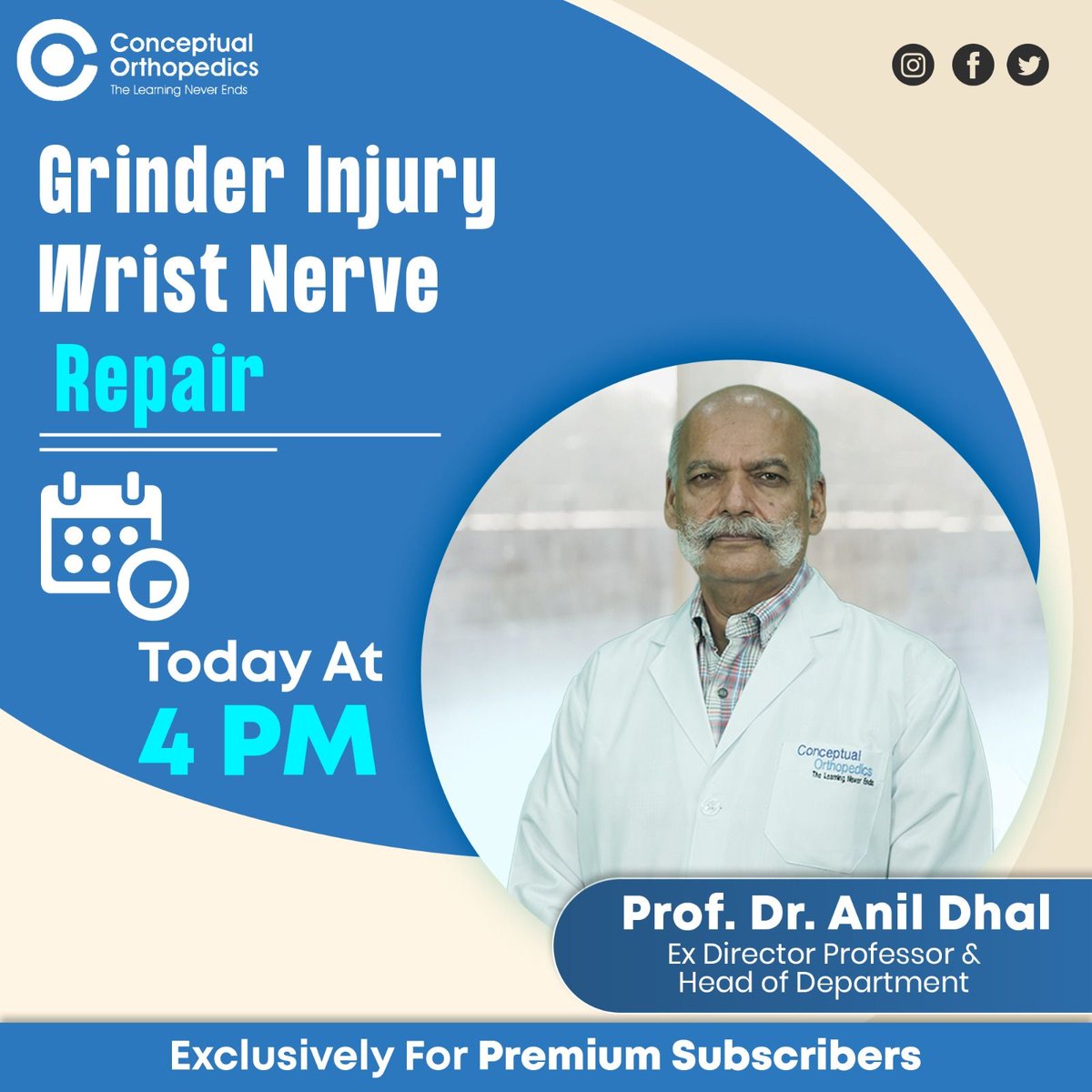 ConceptualOrtho's tweet photo. Don't miss the highly anticipated In-App live session on Grinder Injury Wrist Nerve Repair by Dr. Prof. Dr. Anil Dhal, Expert faculty of Conceptual Orthopedics🌟
.
Today at 4 PM

To Download &amp; Subscribe to the app now:-
https://t.co/uCCKksDgZQ

#conceptualorthopedics https://t.co/BSnSXXZuvB