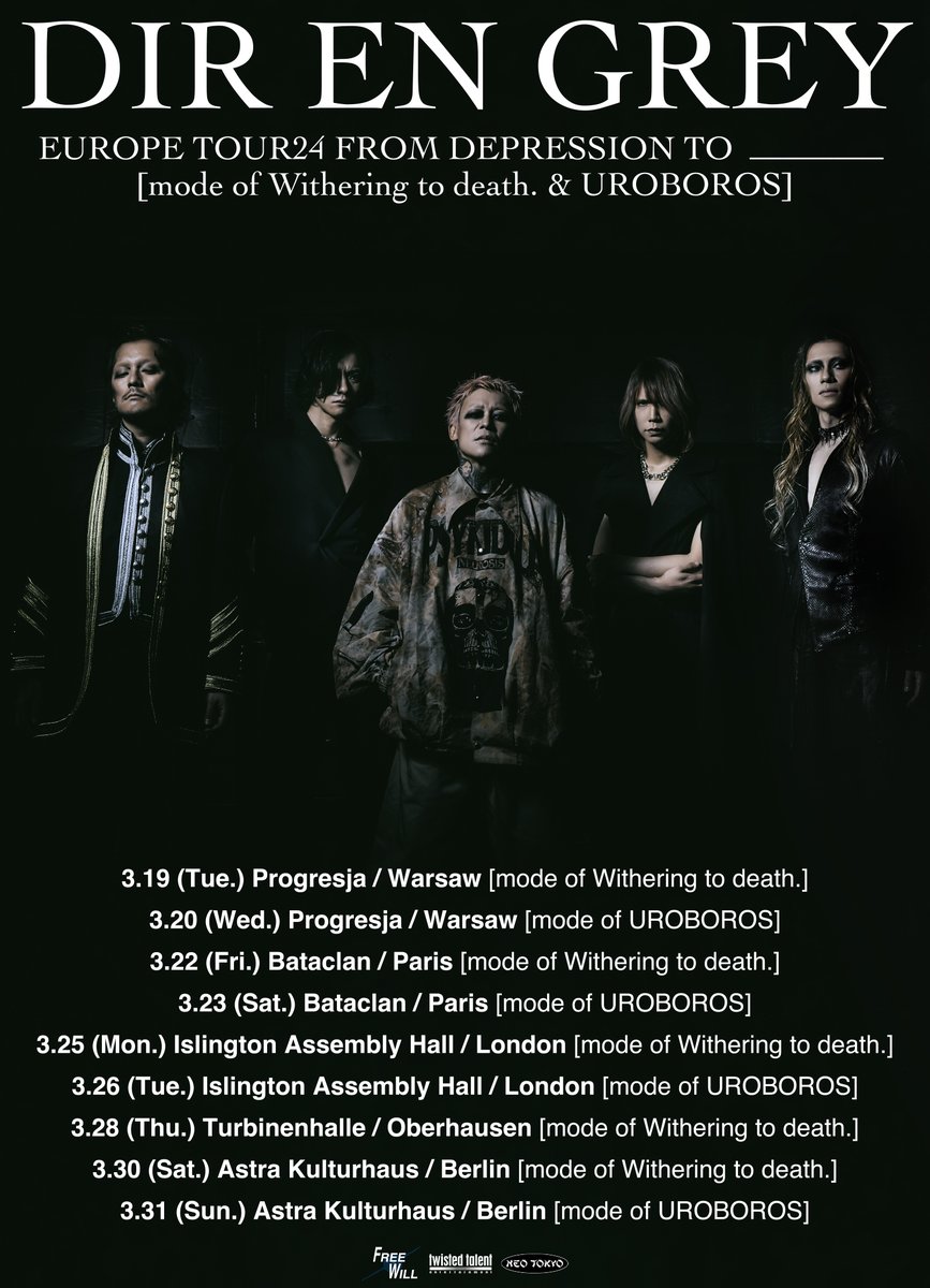 DIRENGREY_ENG's tweet photo. TOUR24
FROM DEPRESSION TO ________
[mode of Withering to death. &amp; UROBOROS]

How excited are you about DIR EN GREY coming back to Europe?
Let us know by mentioning this tweet or using the hashtags below!

#DIRENGREY
#EuropeComeback https://t.co/ndWQsD2k5x