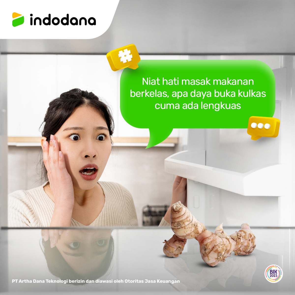 Gimana nih Sob?
IndoMin niatnya mau masak ala-ala Chef , buka kulkas malah menguras air mata :")
Ada yang sama?
Kuy belanja aja pakai Indodana PayLater mumpung ada promo biar kalian tetap bisa masak berkelas tapi gak menguras dompet!