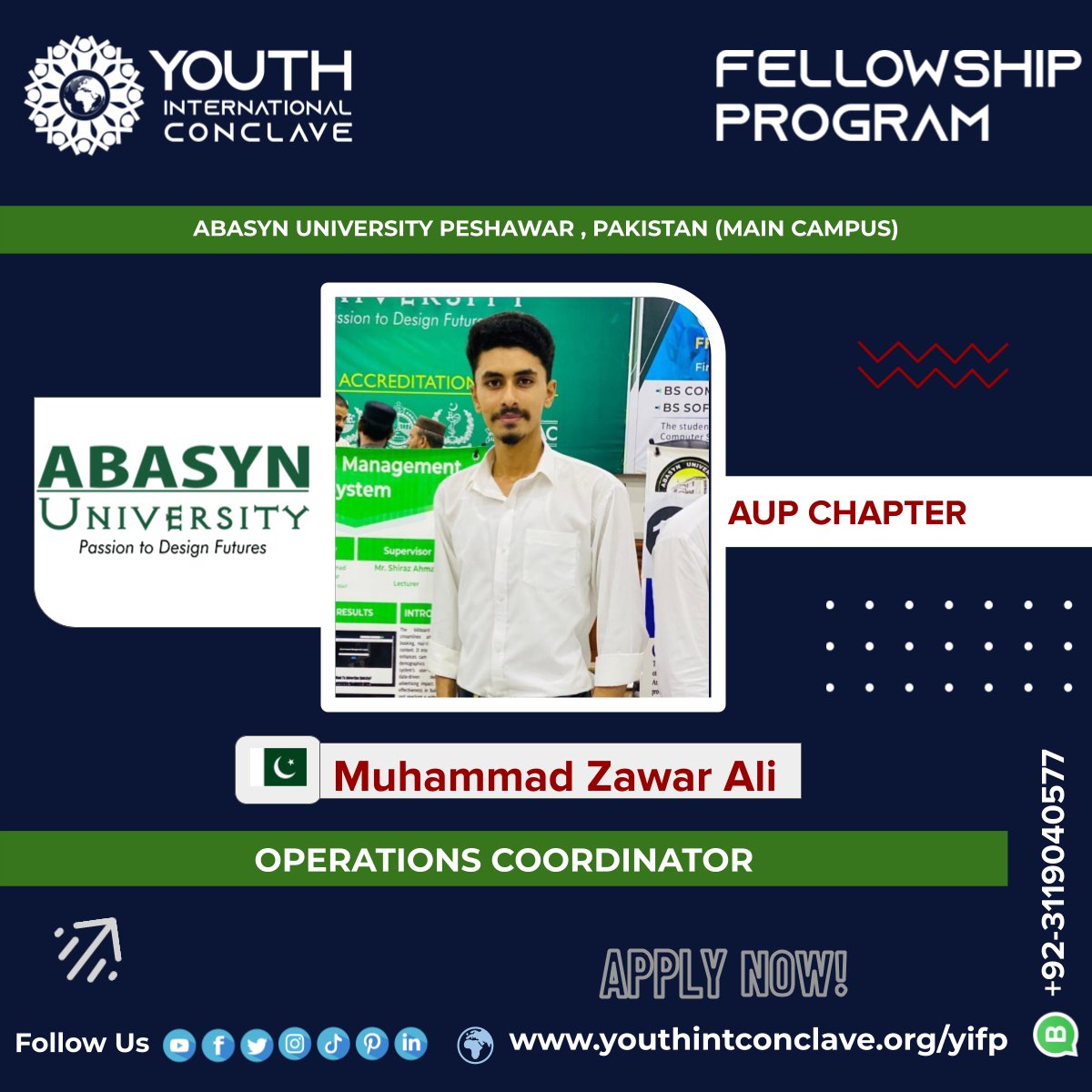 🌟Mr. Muhammad Zawar Ali Khan: Our Operations Coordinator

<a href="/youthinconclave/">Youth International Conclave YIC</a> introducing Mr. Muhammad Zawar Ali Khan as the Operations Coordinator for the Youth International Fellowship Program(YIFP), representing <a href="/AUPofficial/">Abasyn University</a>(AUP Chapter)

YIFP Link: lnkd.in/dfmM789h

#YIC