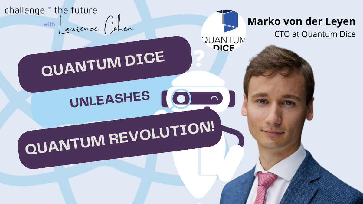 🔮Explore the #quantum realm with Marko von der Leyen, CTO at @QuantumDiceUK !🌟Unveil the future of quantum #computing, from self-certifying random number generators to #cybersecurity @wenmiao_yu Get ready for mind-blowing insights!🚀 FULL podcast : app.raion.io/c/quantum-dice