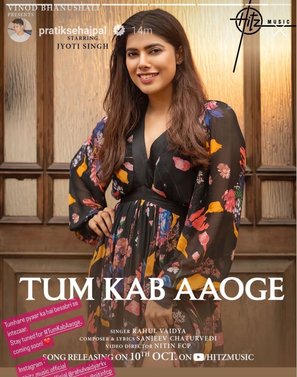 Bigg Boss Ex Runner Up Pratik Shejpal and Jyoti Singh's Song Tum Kab Aaoge sings by Rahul Vaidya will be releasing on 10th of October on  HitzMusic YouTube Channel.

#Abhiya #Abhisha