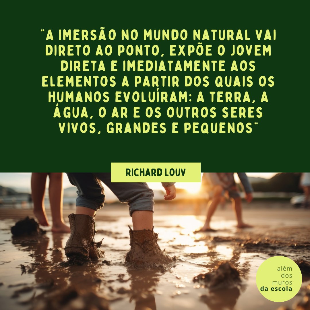 AlemMurosEscola's tweet photo. No livro #AUltimaCriançanaNatureza, o jornalista Richard Louv afirma que a #natureza é o lugar ideal para aprender sobre amor, respeito e diversidade, além de ser o espaço onde vivemos as experiências mais significativas, belas e inspiracionais.

#criançaenatureza https://t.co/QueQBU5iXB