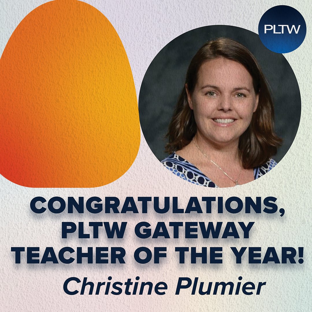 Congratulations to 2023-24 National PLTW Gateway Teacher of the Year Christine Plumier, Greenville County Schools, South Carolina. To read more about Christine, view the 2023-24 PLTW National Award Winner Yearbook. bit.ly/3PMCqG5