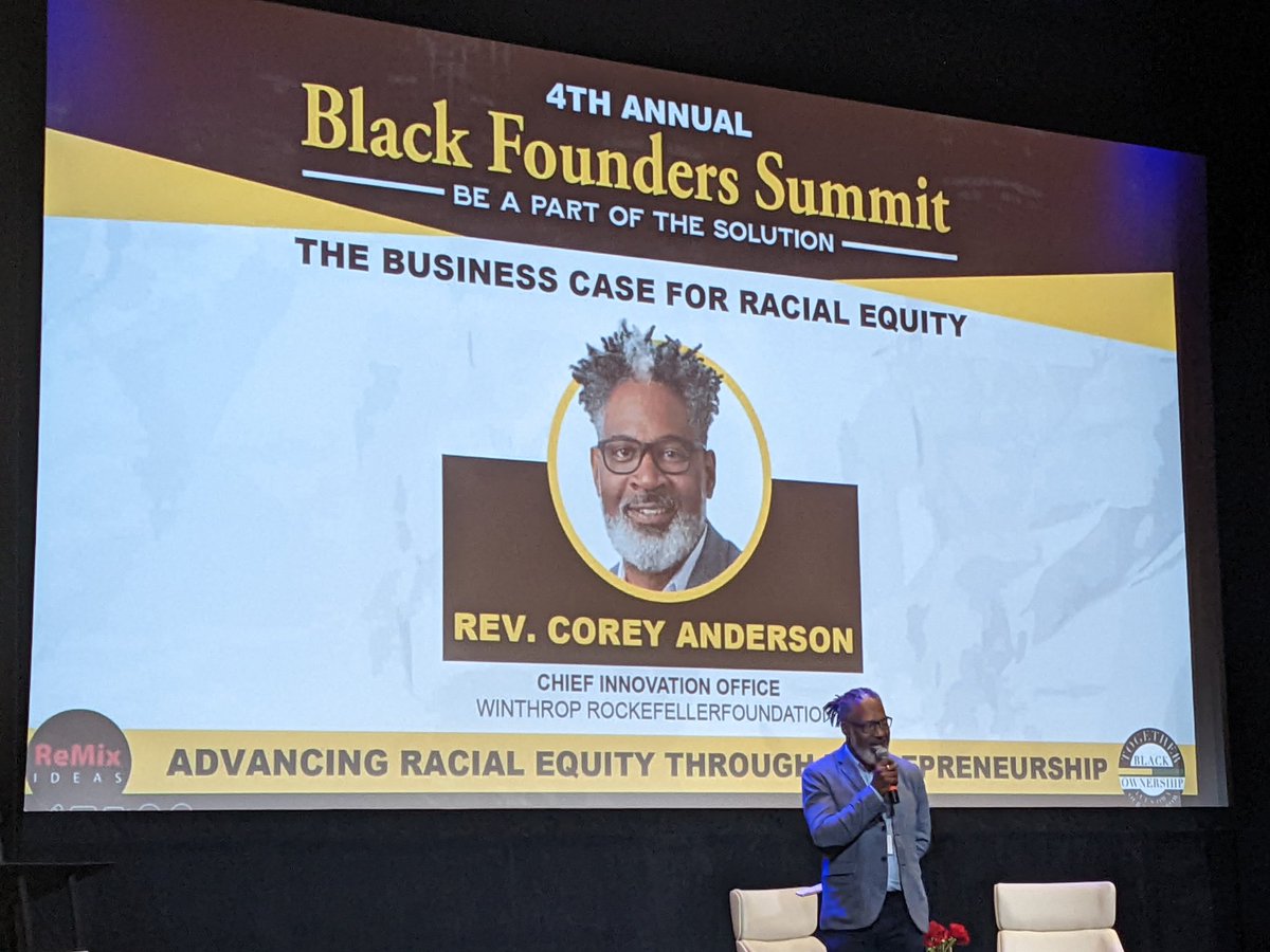 "Our mission is the relentless pursuit of equity for all Arkansans. We want Arkansas to be a place where when you disaggregate data, you can't tell who is who." Rev. Corey Anderson inspiring remarks on why racial equity is good for all at the Black Founders Summit <a href="/RemixIdeas/">Remix Ideas</a>