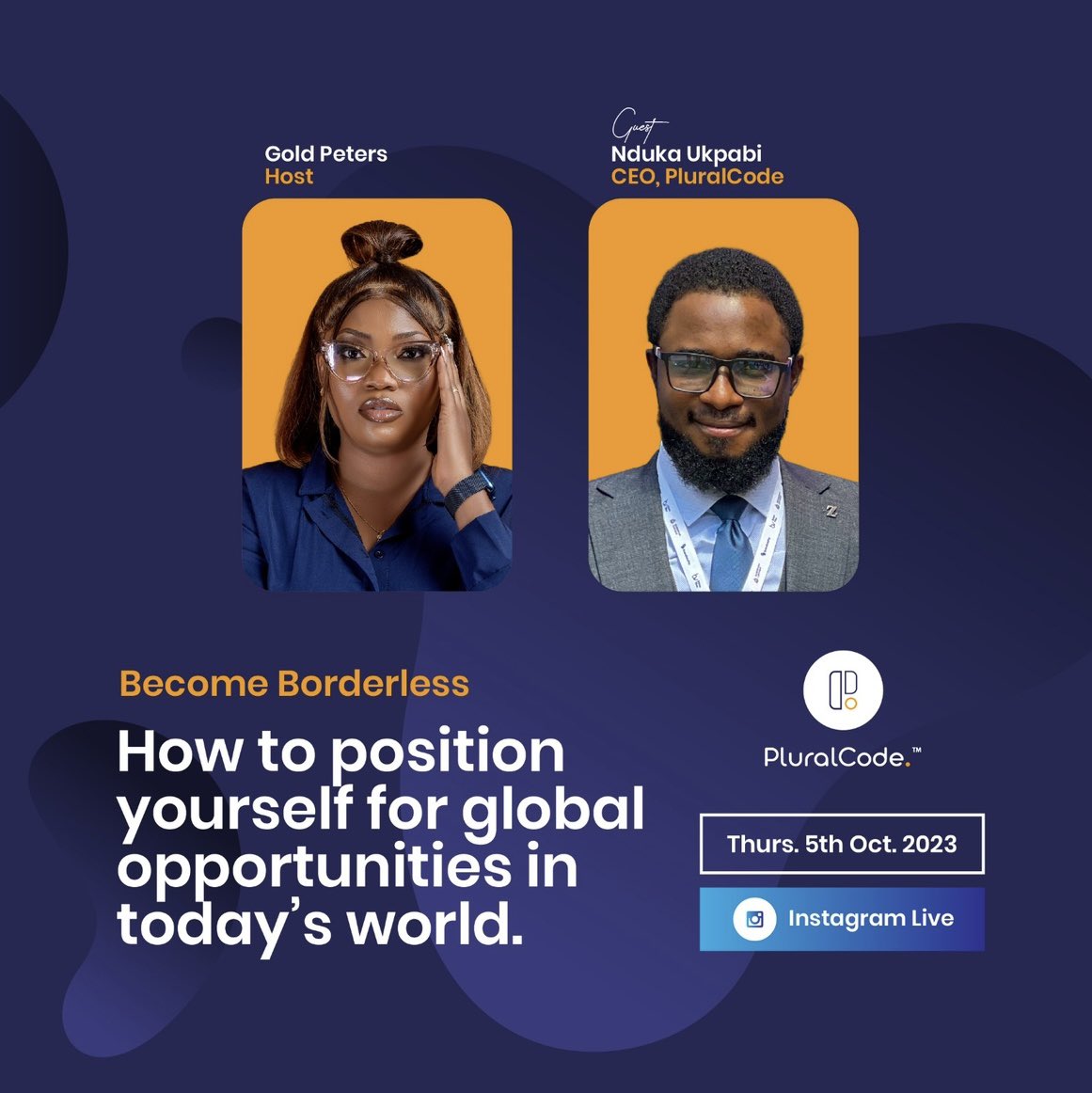 pluralcode's tweet image. Join us tonight on Instagram live session as we discuss becoming Borderless in the tech space and how to position yourself for global opportunities in today’s world. Our guest is CEO Nduka Ukpabi. 
.
.
#igdaily #pluralcode #livesession #LeoTrailerDay