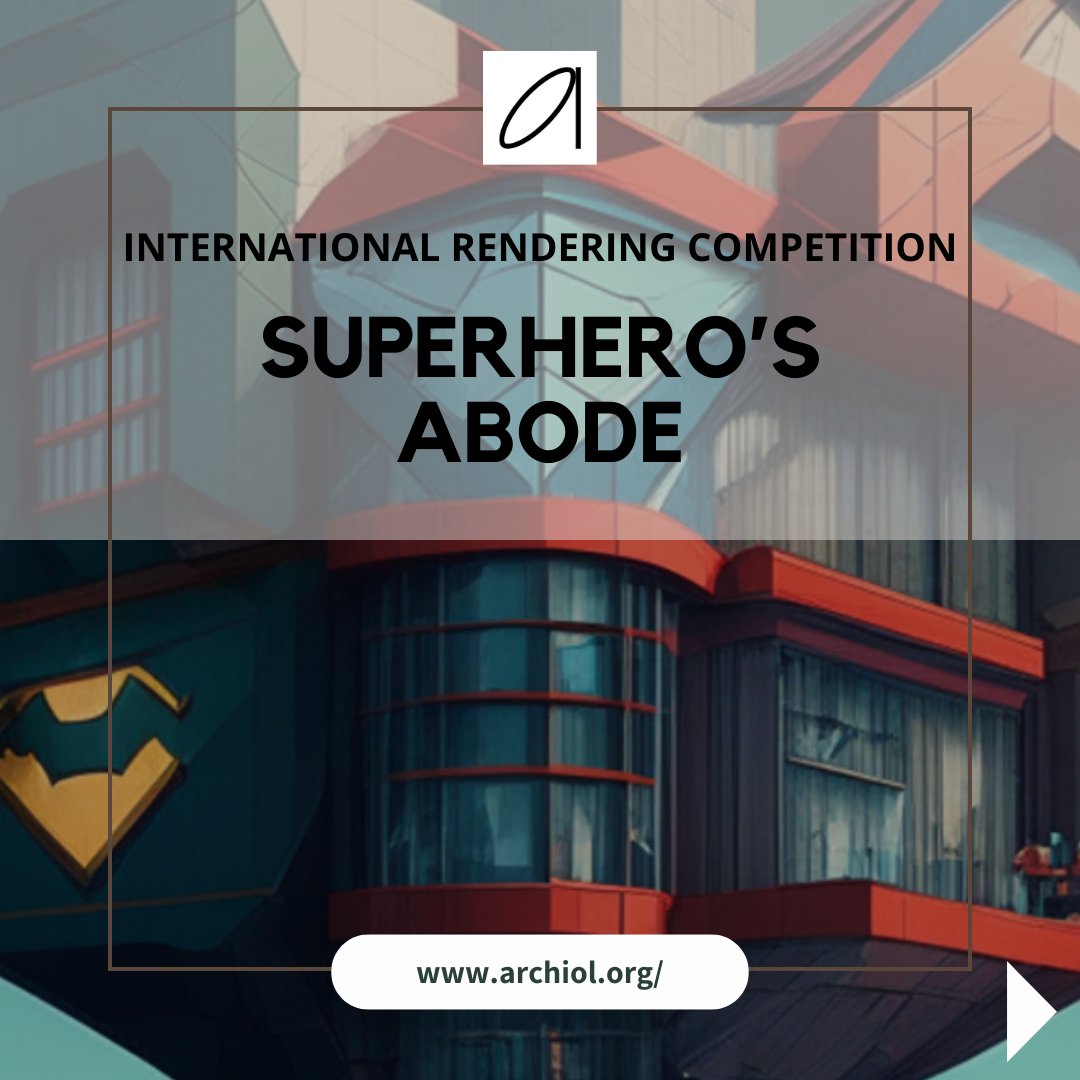 archiolorg's tweet image. SUPERHERO's ABODE

#archiol #architecturerenderingchallenge  #rsuperherosabode #renderingcompetition #architecturalrender  #architecture #architectureape #archicontest #architecturedesign #archidaily #architecturestudent #architecturecompetition #architecturelovers