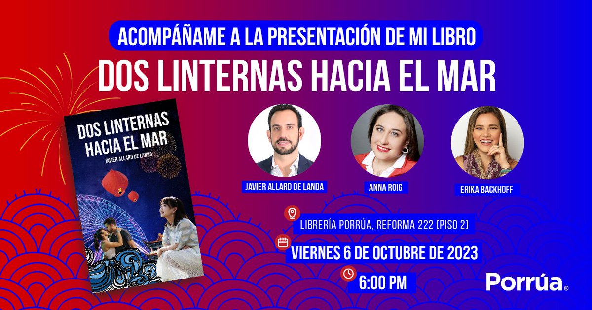 javiallard's tweet photo. @libreriaporrua @entintasepia @erika_back Recuerda cuándo y dónde 🤗:
📍 @libreriaporrua, Reforma 222 (2° piso), CDMX.
📆 Viernes 6 de octubre de 2023
🕜 18:00 horas 

#DosLinternasHaciaElMar
#librosjuveniles #NovelaRomántica #presentación https://t.co/NjH50QY1fn