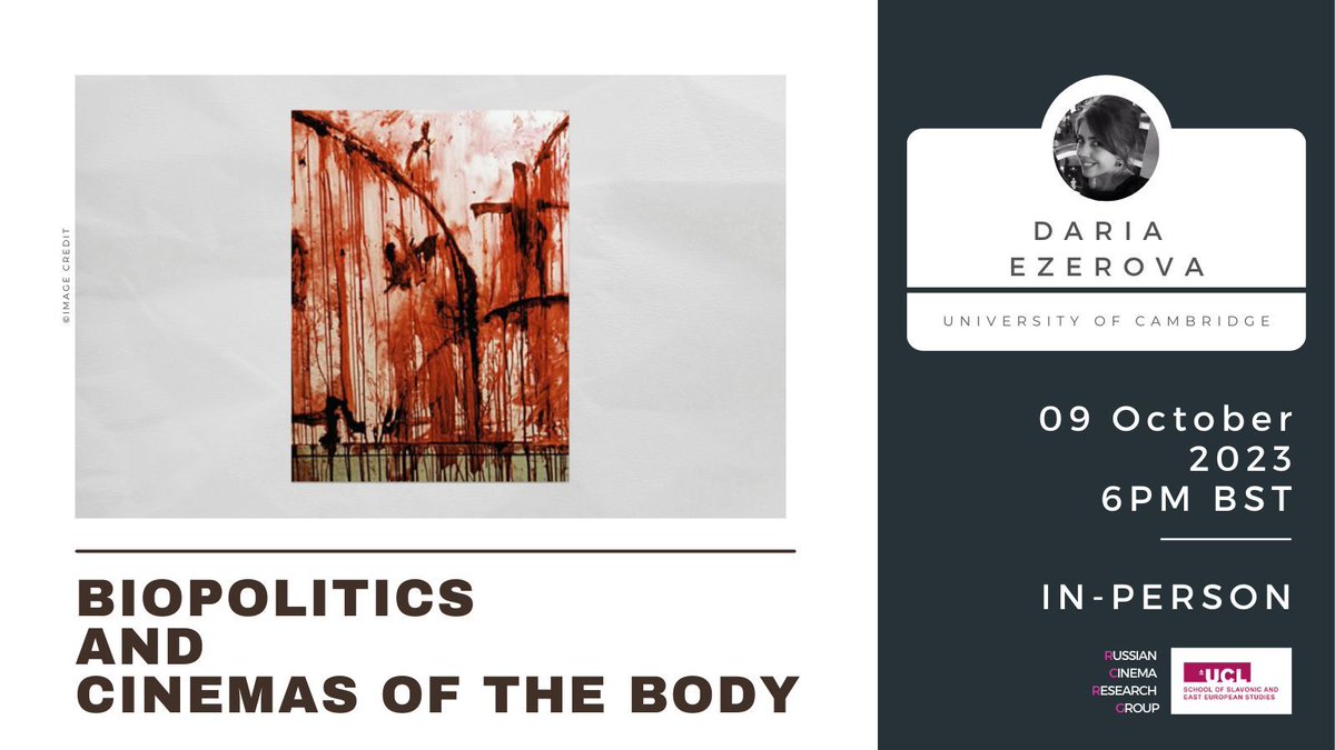 UCLSSEES's tweet image. 📽️ Please join us on Monday for this #RCRG seminar with Daria Ezerova, who will discuss biopolitics and cinemas of the body and raise a broader question of how neoliberal subjectivity can be represented in the visual arts. 

🗓️ 9 October at 6pm
📍 SSEES
➡️ buff.ly/3RC90wJ