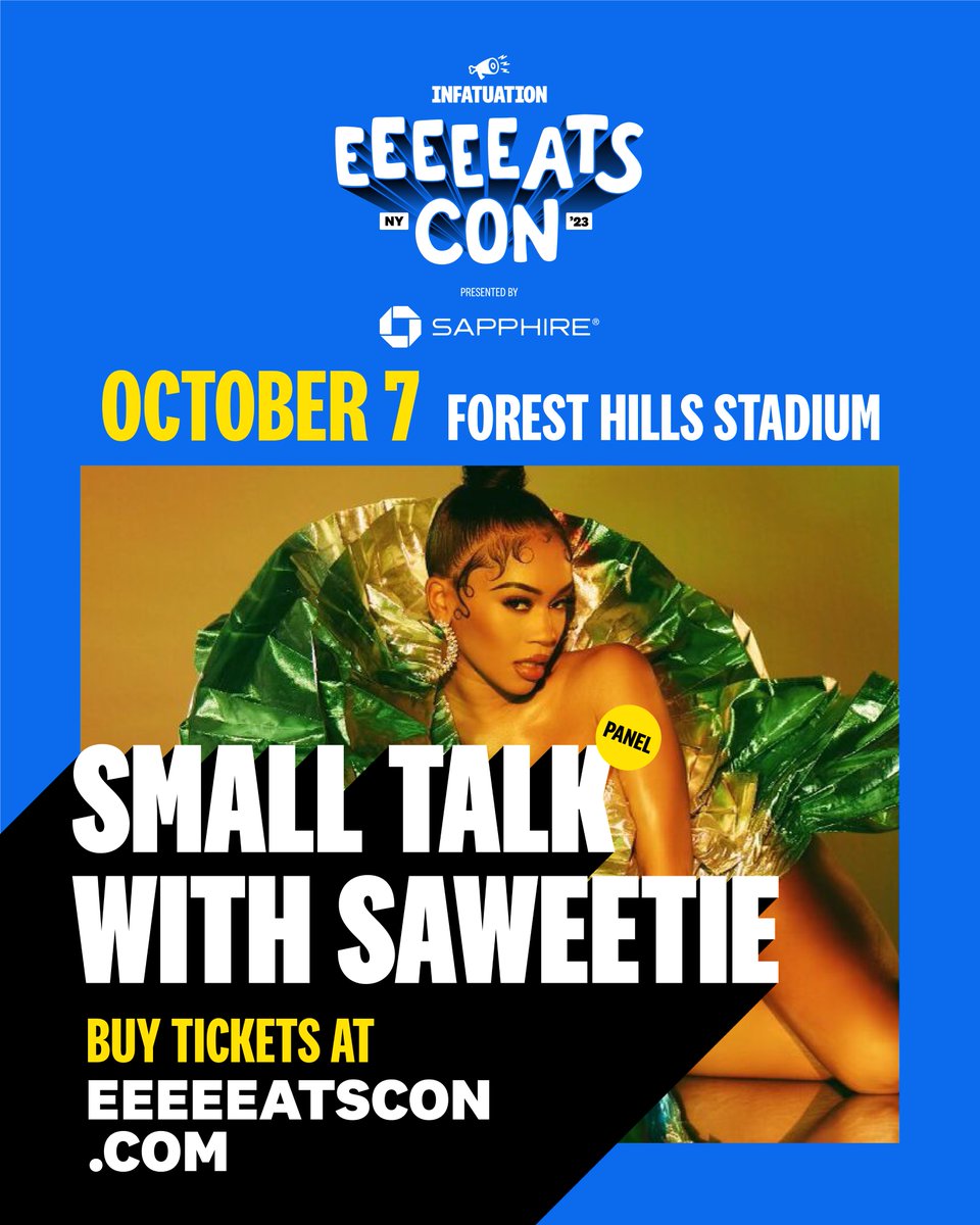 The @Infatuation's EEEEEATSCON Saturday, Oct 7th Lineup featuring: 🍸@SJP 🏍️ @BennyDRAMA7 & @marybethbarone 🍭 @Saweetie Tickets: eeeeeatscon.com/new-york 🧵 2/4