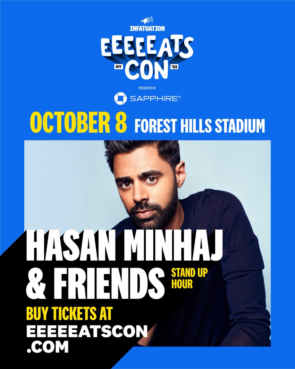 The @Infatuation's EEEEEATSCON Sunday, Oct 8th Lineup featuring: 🥃: @CharlieDayQuote + @GlennHowerton 🏀: @jalenbrunson1, @joshhart & @THEKIDMERO 😂: Hasan Minhaj Tickets: eeeeeatscon.com/new-york 🧵 3/4