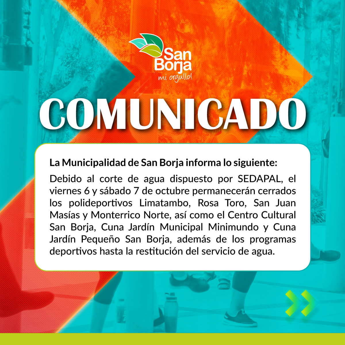 MunideSanBorja's tweet image. ¡Atención, vecino! 📣

Debido al corte de agua dispuesto por #SEDAPAL, el viernes 6 y sábado 7 de octubre permanecerán cerrados los siguientes lugares 👇

#SanBorjaMiOrgullo