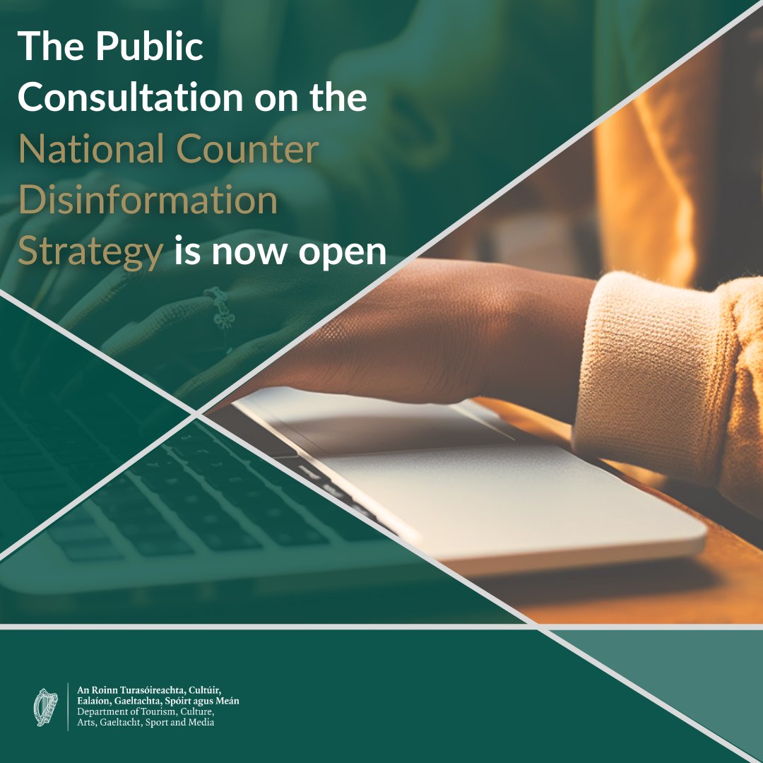 DeptCultureIRL's tweet photo. A new national strategy is being developed which aims to combat the harmful effects of disinformation

Public consultation is open until 20 October. Have your say on Ireland’s National Counter Disinformation Strategy: https://t.co/VYcnUsowci

#DisinfoStrategyIE https://t.co/ovZY9Kw4sE