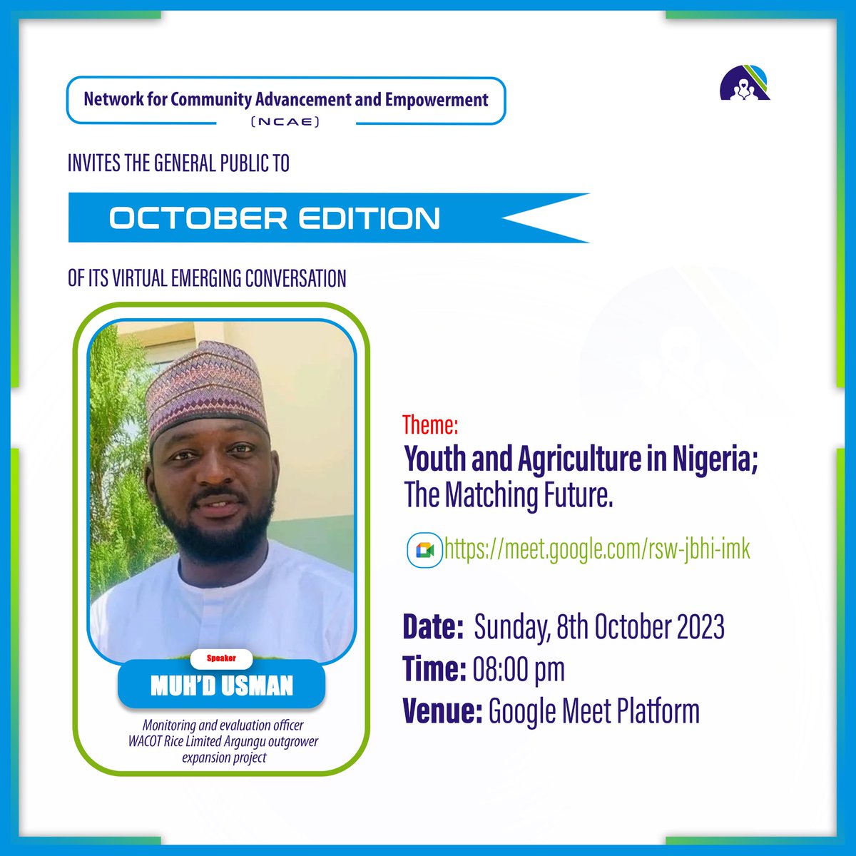 ncae_ng's tweet photo. Are you passionate about the future of agriculture in Nigeria? Do you believe in the potential of youth to transform the agricultural landscape? If so, we invite you to be part of this engaging and insightful webinar. https://t.co/2y0eKYbjBD