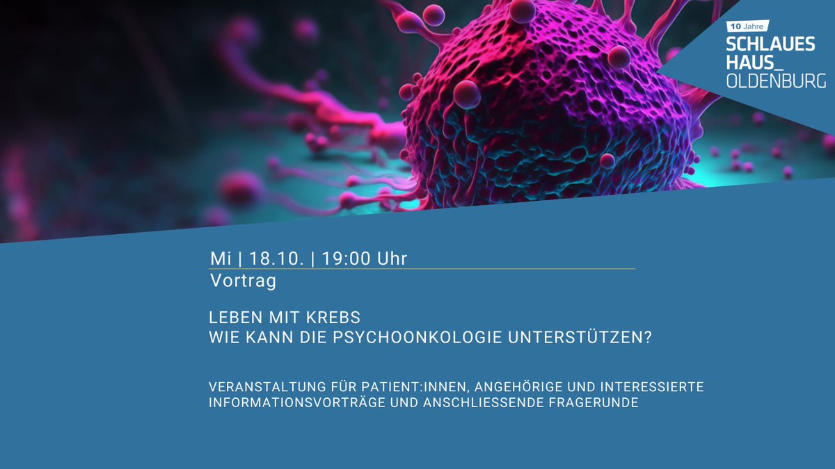Mi | 18.10. | 19:00 Uhr 
Vortrag

Leben mit Krebs  wie kann die Psychoonkologie unterstützen?

Veranstaltung für Patient:innen, Angehörige und Interessierte Informationsvorträge und anschließende Fragerunde

schlaues-haus.de/events/leben-m…