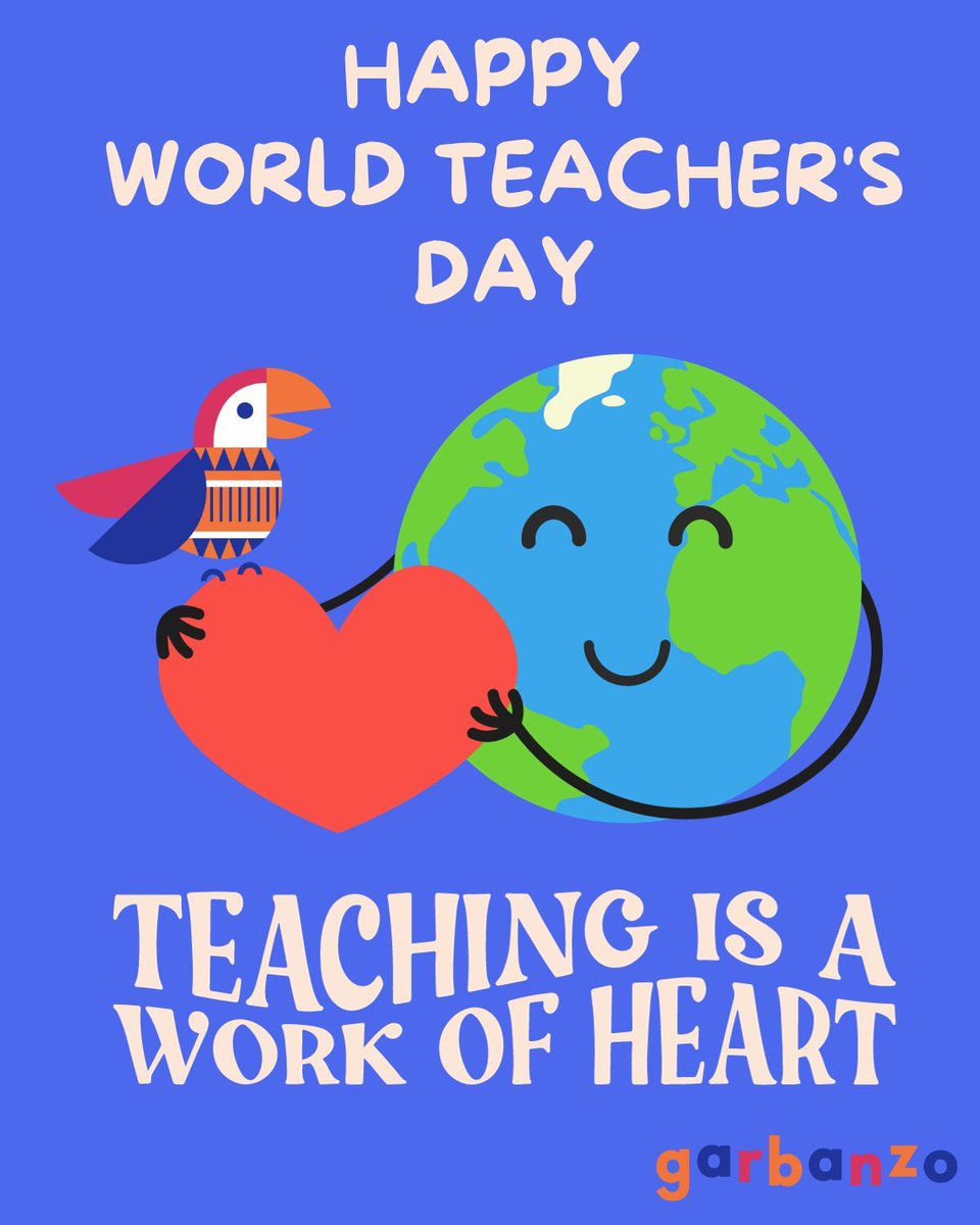 Happy World Teacher's Day! At Garbanzo, we understand that teaching is a work of HEART. We appreciate all that you do for your students, wherever you are!
