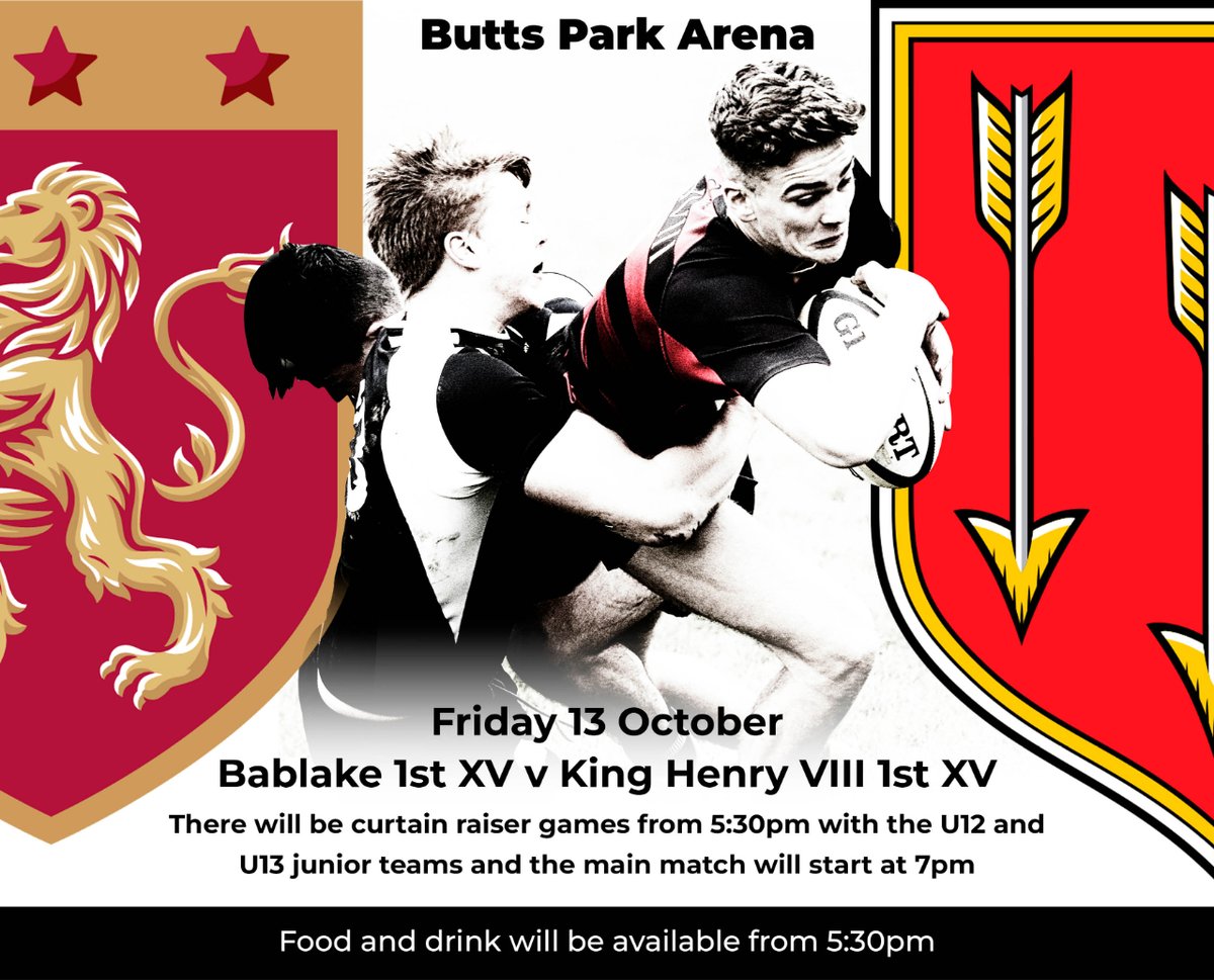 We are delighted to announce that on Friday 13 October, King Henry VIII 1st XV will be playing Bablake 1st XV at Butts Park Arena in the annual rival fixture. Food and drink will be available from 5:30pm. We hope to see you there.