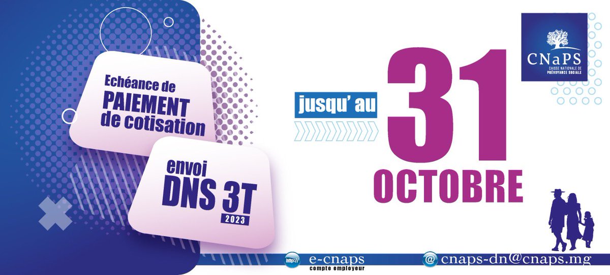 CNaPS_Mada's tweet photo. Échéance de paiement de cotisation
Envoi DNS troisième trimestre 2023
📆 jusqu’au 31 OCTOBRE 
#cotisation #dns #cnaps https://t.co/U3OP6SDqgv