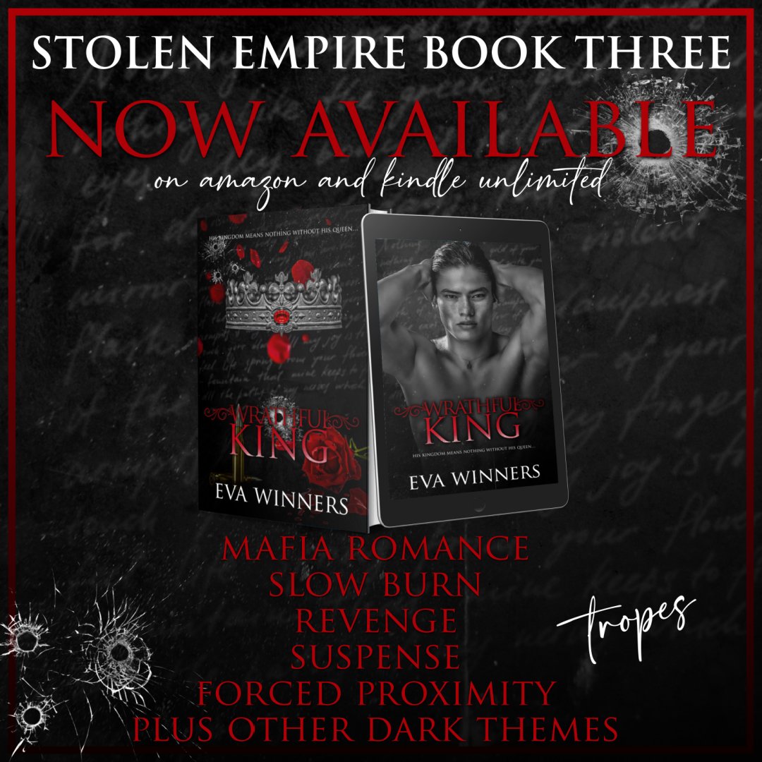 👑 𝐓𝐇𝐄 𝐓𝐑𝐈𝐋𝐎𝐆𝐘 𝐈𝐒 𝐂𝐎𝐌𝐏𝐋𝐄𝐓𝐄!👑
#WrathfulKing by @EvaWinners 
#WrathfulKingReleaseEW #EvaWinners
#DarkMafiaRomance #TrilogyComplete #KU
#Read bit.ly/3qB2AlZ
#GR goodreads.com/book/show/1577…
Hosted @TheNextStepPR