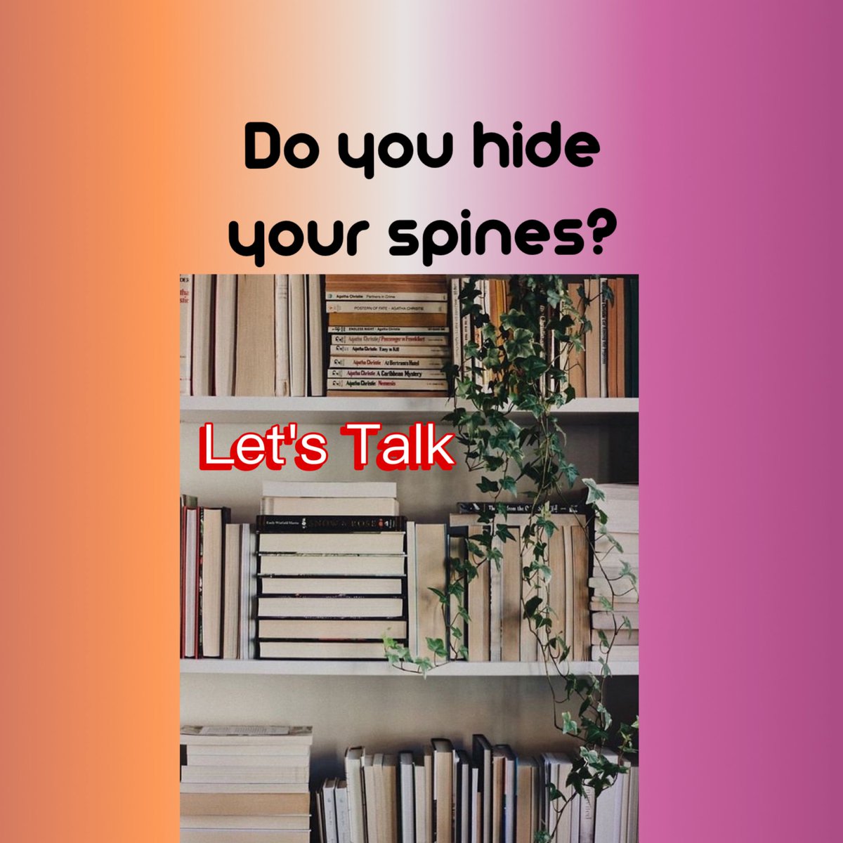 MusuWrites's tweet photo. Let's Talk. Do you ever turn your shelved books around so the title isn't showing? If so, why? #bookspines #turnaround #qotd #booktalk #booktitles #hidden https://t.co/6uabW0Mdcu