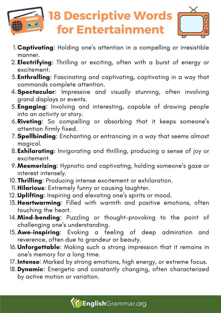 GrammarUpdates's tweet image. 18 Descriptive Words  for Entertainment
#vocabulary #writing