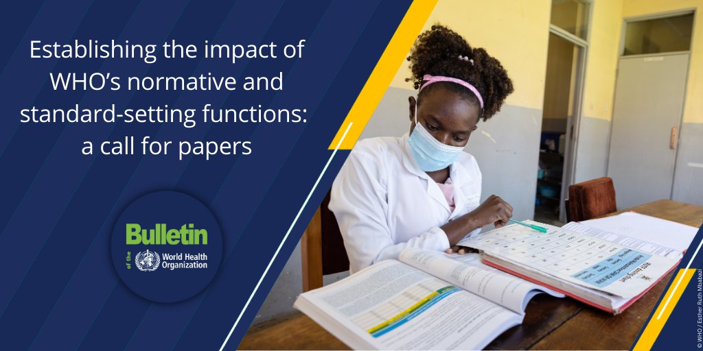 Lisa M Askie et al. #callforpapers on the impact of @WHO’s normative and standard-setting function to help shape and inform its mandate going forward 👉bit.ly/45nO7sm