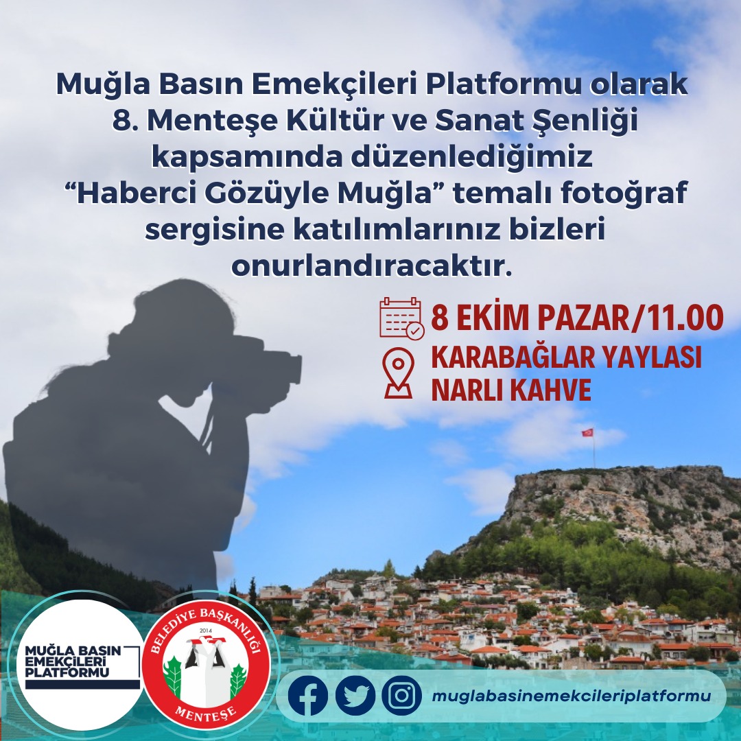 MUBASEP's tweet photo. Muğla Basın Emekçileri Platformu olarak 8. Menteşe Kültür ve Sanat Şenliği kapsamında düzenlediğimiz “Haberci Gözüyle Muğla” temalı fotoğraf sergisine katılımlarınız bizleri onurlandıracaktır. https://t.co/tpyOWhLBiq