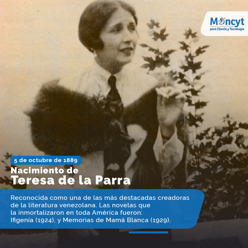 Mincyt_VE's tweet image. #Efemérides | #5Oct Natalicio de Teresa de la Parra ✍️🏽

#SomosMayoríaDePaz