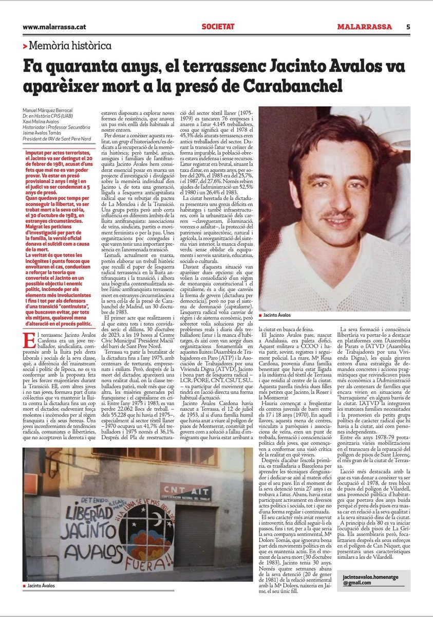 El 3O d'octubre farà 40 anys que el terrassenc, Jacinto Avalos Cardona, va aparèixer mort en estranyes circumstàncies a la cel·la de la presó de Carabanchel a Madrid.
Fou la única víctima mortal de la #Transició a #Terrassa
Farem un acte d'homenatge i de record.
#MemoriaHistorica