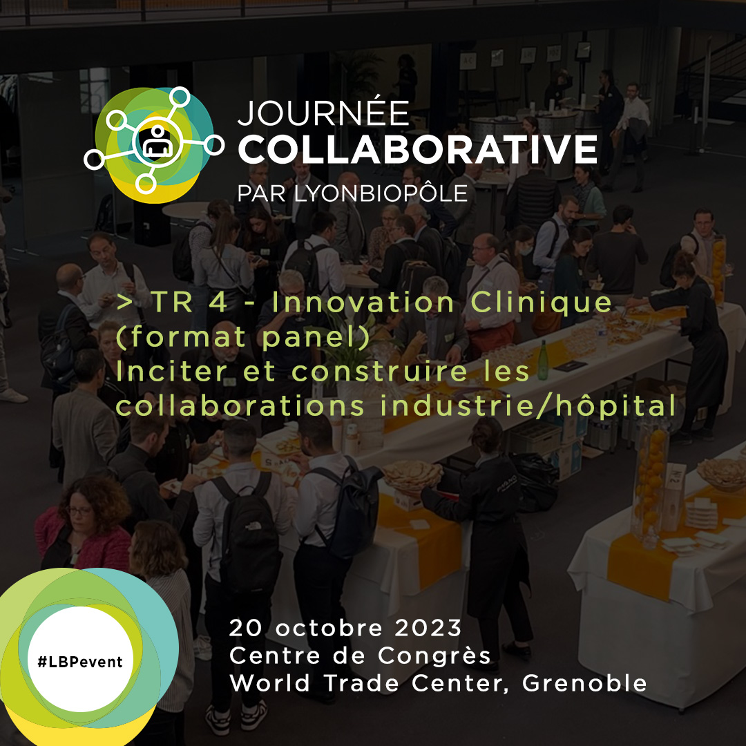 [#LBPevent] Participez à la table ronde autour de l'#InnovationClinique 'Inciter et construire les collaborations industrie/hôpital' lors de la Journée Collaborative de Lyonbiopôle. #santé 🗓 20 octobre 2023 📍 WTC Grenoble ➡ lnkd.in/dX8QsGtX