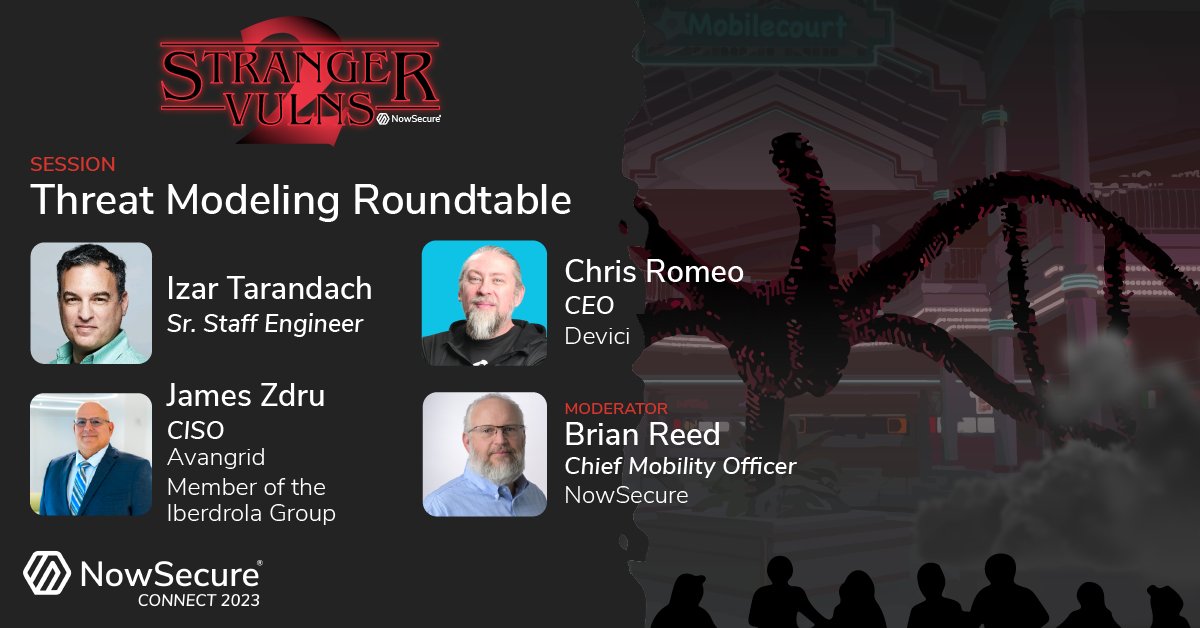 NowSecureMobile's tweet photo. @edgeroute, @izar_t, @reed_on_the_run and James Zdru will be joining the conversation on mobile app #ThreatModeling at #NSConnect23 StrangerVulns 2! Save your spot โก๏ธ https://t.co/cJvNyBwAH1 https://t.co/r51JXwuIAP