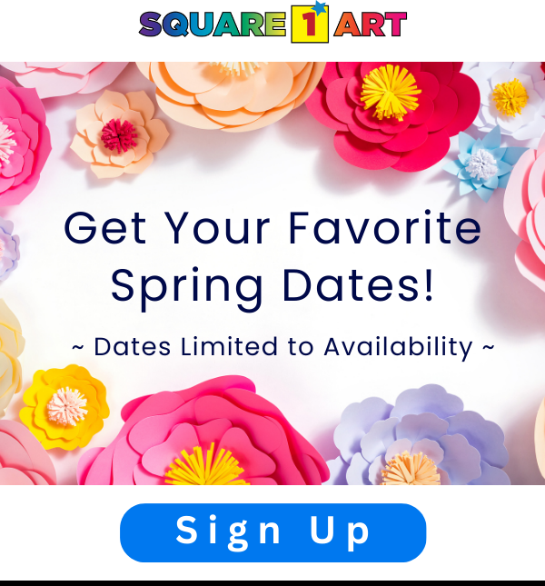 Get the BEST Spring Fundraiser Dates now! Free Stickers for every child of their own art! square1art.com #schoolfundraiser #artteacher #pto #pta #artinschools #artrocks