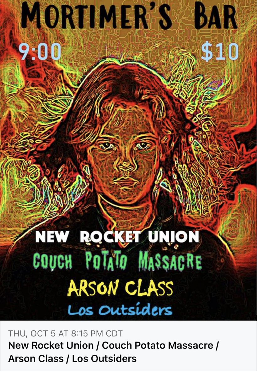 newrocketunion's tweet image. Tonight at @MortimersBar 
@newrocketunion
Couch Potato Massacre 
@ArsonClass 
Los Outsiders