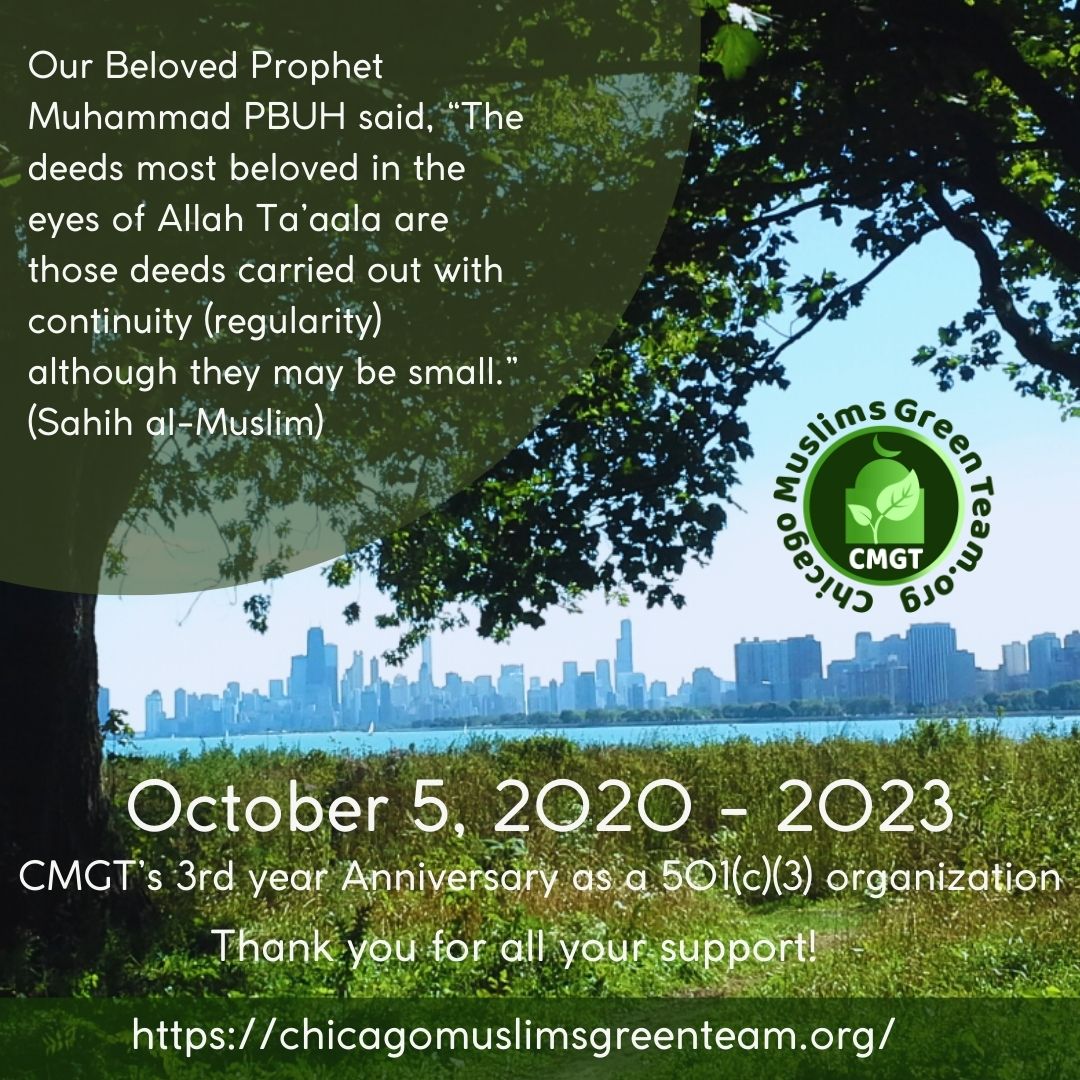 ChiMuslimsGreen's tweet photo. October 5, 2020-2023 - today is CMGT's 3rd year Anniversary as a 501(c)(3) organization.

CMGT continues to carry its mission and vision with patience, perseverance, &amp; prayer despite so many challenges and obstacles.

Thank you for all your support! https://t.co/GNJOwP5gfa