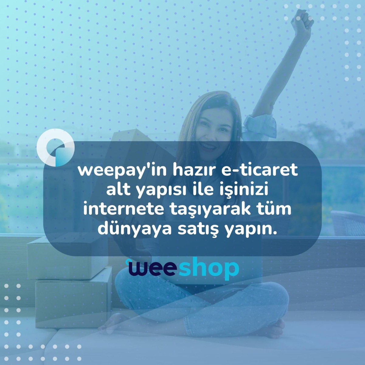 Ücretsiz mağazanı oluştur, ürünlerini yükle ve satışa başla!
Ürünlerinizi weeShop ile internet dünyasına taşıyın. İster tek çekim ister taksitli satışlara başlayın üstelik tahsilatlarınız ertesi gün hesabınızda! Hemen üye olmak için weeshop.co