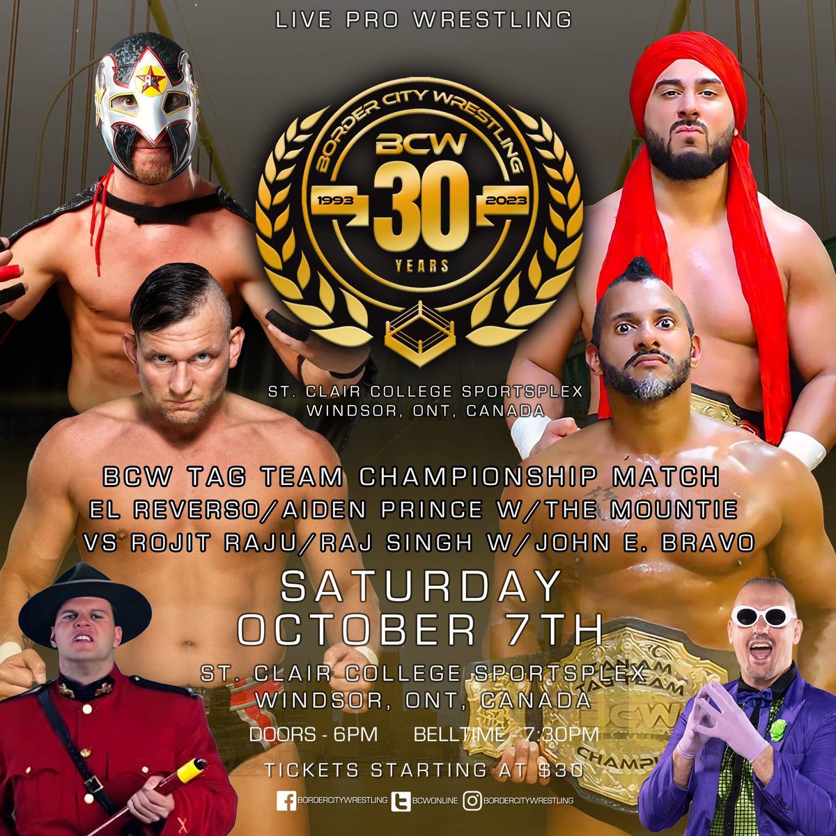 Saturday at @StClairCollege - The Desi Hit Squad have enlisted the help of @JohnEBravo1st in their BCW Tag-Team Title defense against @aidenprince and El Reverso - who in response will have Jacques Rougeau in their corner! TICKETS - BCW30.eventbrite.ca