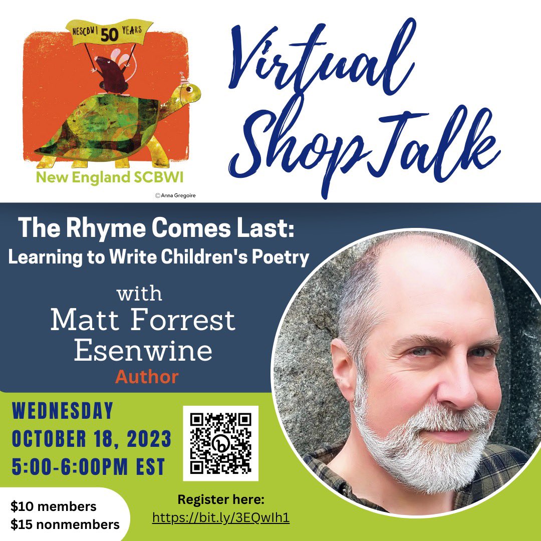 Our next Virtual #ShopTalk is coming up on Oct. 18th, 5-6pm EST. @MattForrestVW will be talking to us about rhyme and writing poetry for children! A recording will be available for 30 days after the event. Join us! Register here: bit.ly/3EQwIh1 #scbwi #nescbwi #kidlit
