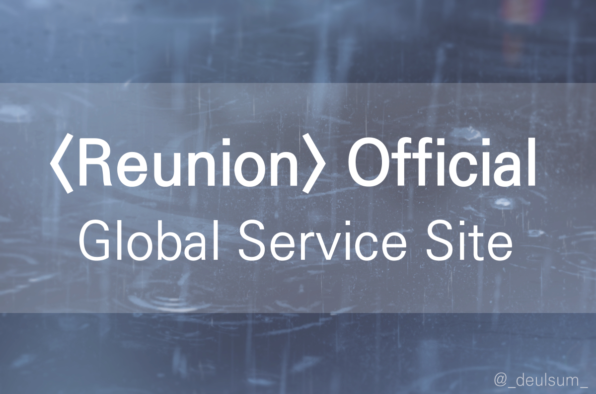 _deulsum_'s tweet image. 《&amp;lt;Reunion&amp;gt;(해후) Official Global Service Site》

[Manta]
manta.net/en/series/reun…

[Bilibili]
manga.bilibili.com/detail/mc32409

[BOMTOON_TW]
bomtoon.tw/detail/encount…

[BOMTOON_TH]
boomtoon.com/detail/love_re…

[Le Bontoon]
bontoon.com/detail/bt_1110…

[DelitoonB]
delitoonb.de/detail/dbd_202…